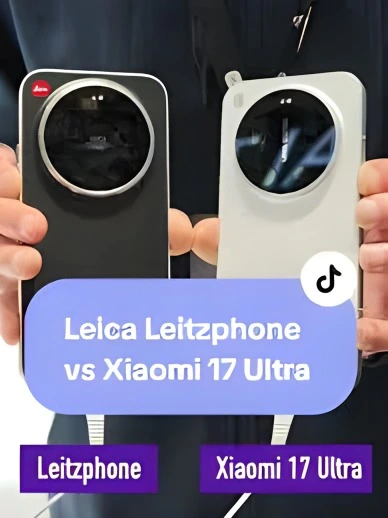 Leica Leitzphone vs Xiaomi 17 Ultra
